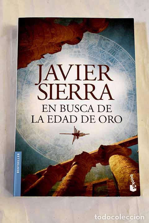 Libros: En busca de la edad de oro.- Sierra, Javier