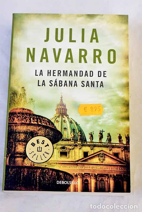 Libros: La hermandad de la S&aacute;bana Santa.- Navarro, Julia