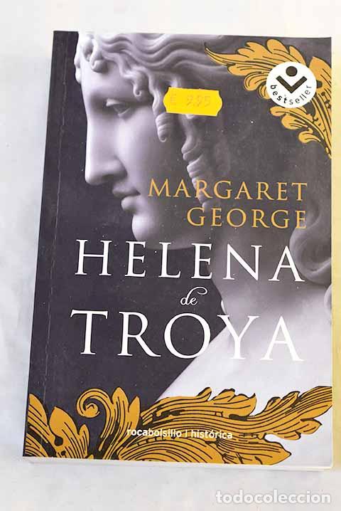 Libros: Helena de Troya: George, Margaret.- George, Margaret