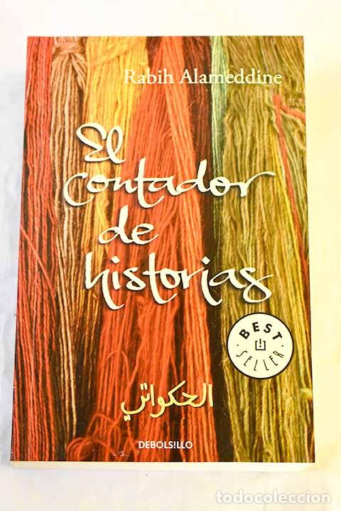 Libros: El contador de historias.- Alameddine, Rabih