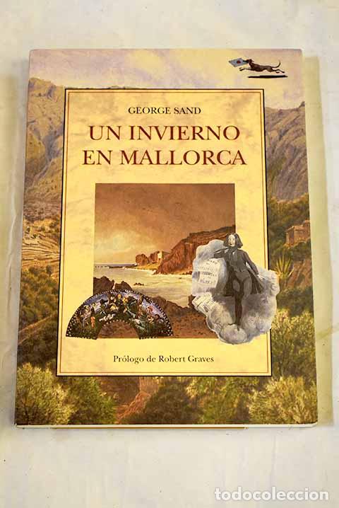 Libros: Un invierno en Mallorca.- Sand, George