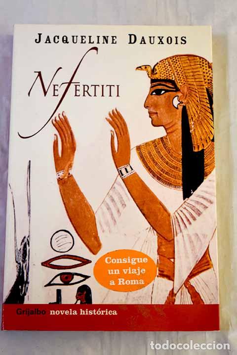 Livros em segunda m&atilde;o: Nefertiti: Dauxois, Jacqueline.- Dauxois, Jacqueline