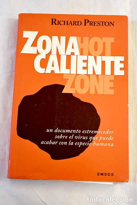 Livros em segunda m&atilde;o: Zona caliente: Preston, Richard.- Preston, Richard