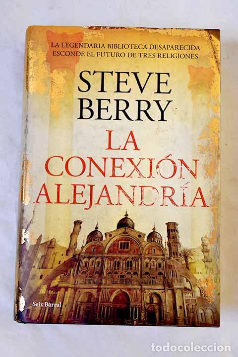Libros: La conexi&oacute;n Alejandr&iacute;a.- Berry, Steve
