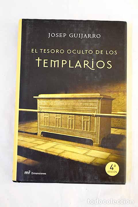 Libros: El tesoro oculto de los templarios.- Guijarro, Josep