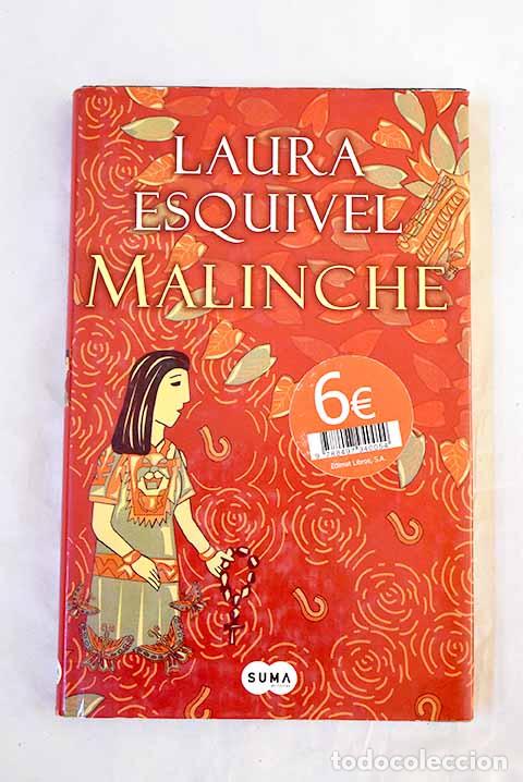 Libros: Malinche: Esquivel, Laura.- Esquivel, Laura