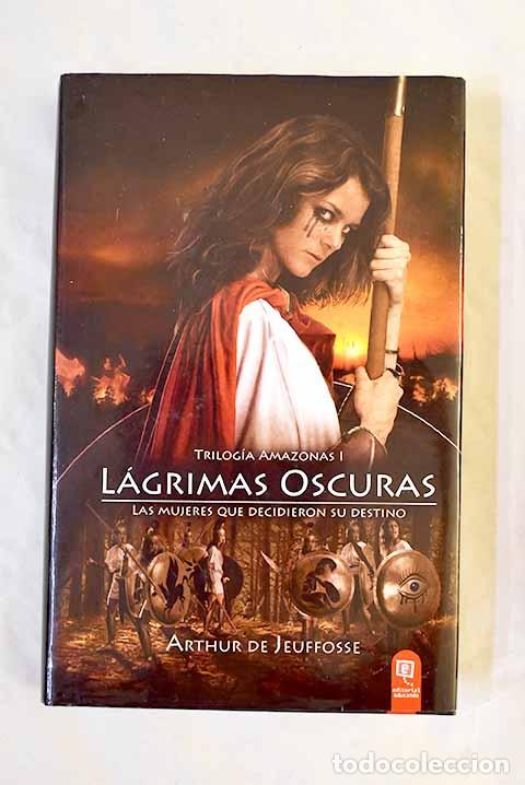 B&uuml;cher: L&aacute;grimas oscuras: Jeuffosse, Arthur de.- Jeuffosse, Arthur de