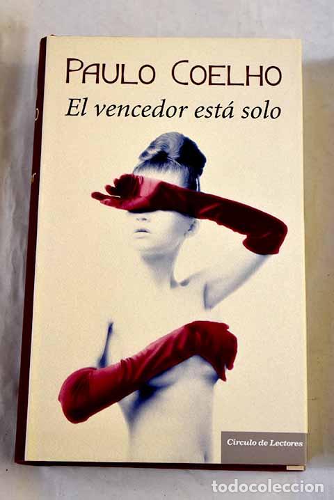 Libros: El vencedor est&aacute; solo.- Coelho, Paulo - Foto 1