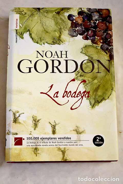 Libros: La bodega: Gordon, Noah.- Gordon, Noah