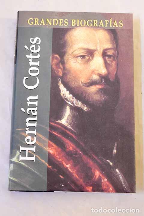 Libros: Hern&aacute;n Cort&eacute;s: : EDIMAT.