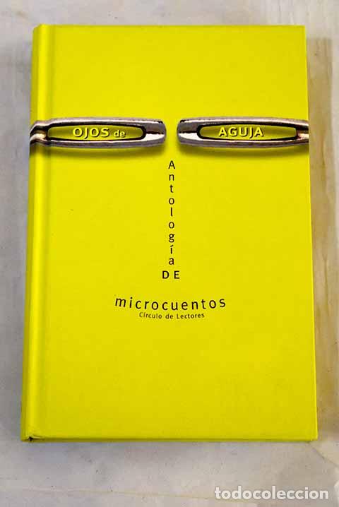 Libros: Ojos de aguja: antolog&iacute;a de microcuentos - Foto 1