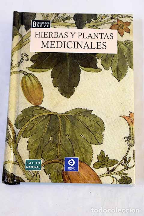 Libros: Hierbas y plantas medicinales.- P&eacute;rez Agust&iacute;, Adolfo
