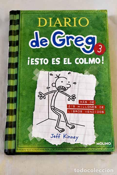 Libros: &iexcl;Esto es el colmo!: Kinney, Jeff.- Kinney, Jeff