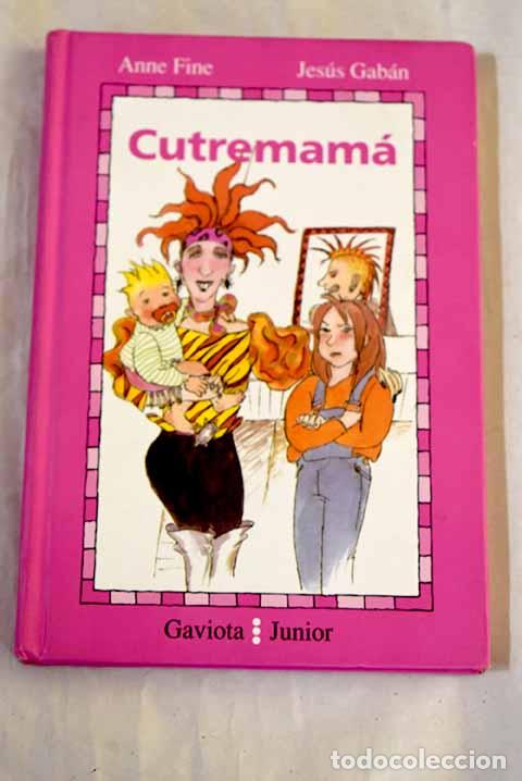 Libros: Cutremam&aacute;: Fine, Anne.- Fine, Anne - Foto 1