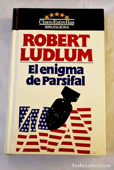 Libros: El enigma de Parsifal.- Ludlum, Robert