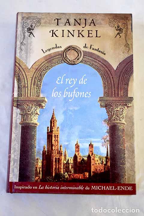 Libros: El rey de los bufones.- Kinkel, Tanja
