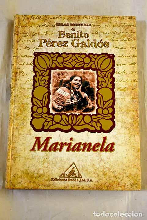 Libros: Marianela: P&eacute;rez Gald&oacute;s, Benito.- P&eacute;rez Gald&oacute;s, Benito