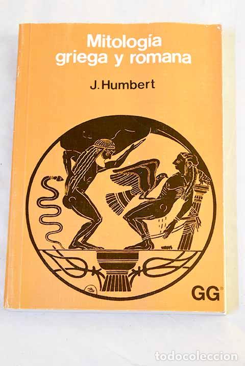 Livres: Mitolog&iacute;a griega y romana.- Humbert, Jean