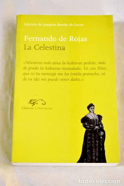 Livres: La Celestina: Rojas, Fernando de.- Rojas, Fernando de