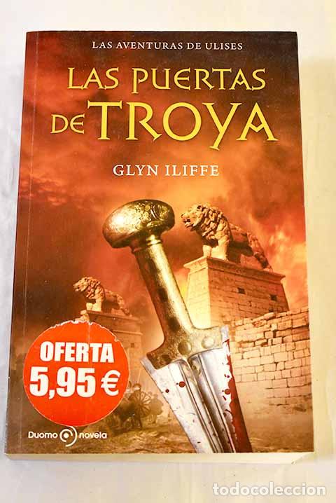 Livres: Las puertas de Troya.- Iliffe, Glyn