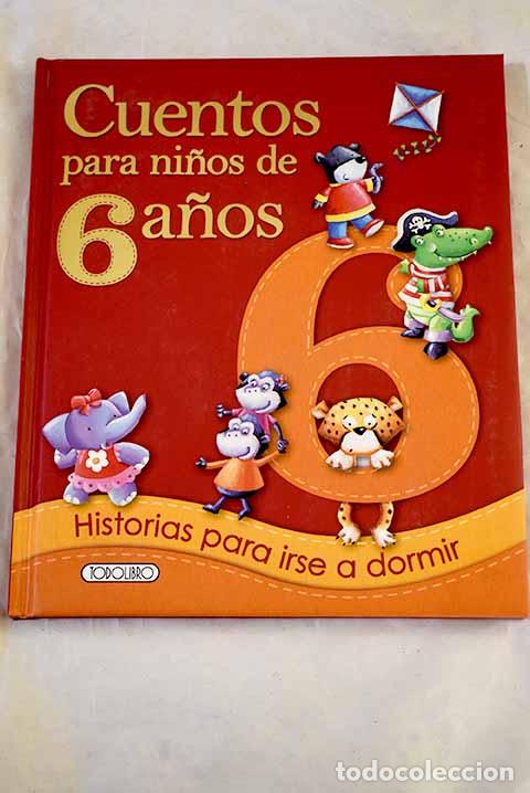 Libros: Cuentos para ni&ntilde;os de 6 a&ntilde;os