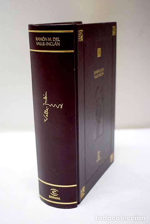 books: Sonata de primavera ; Divinas palabras ; Luces de bohemia ; Tirano Banderas