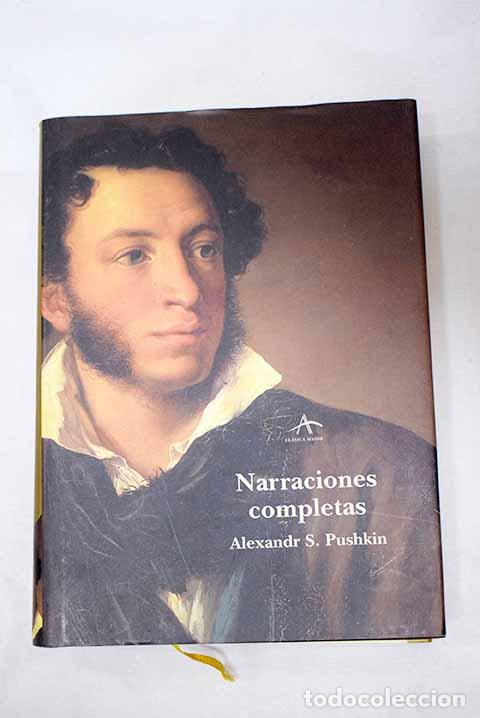 books: Narraciones completas.- Pushkin, Alejandro