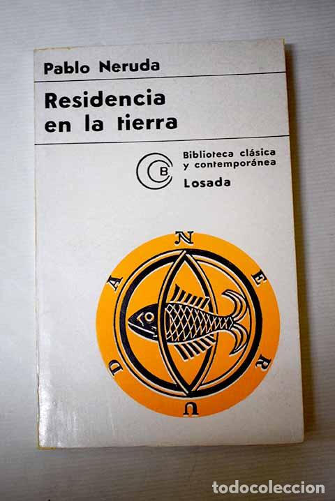 Libros: Residencia en la tierra: (1925-1935).- Neruda, Pablo - Foto 1
