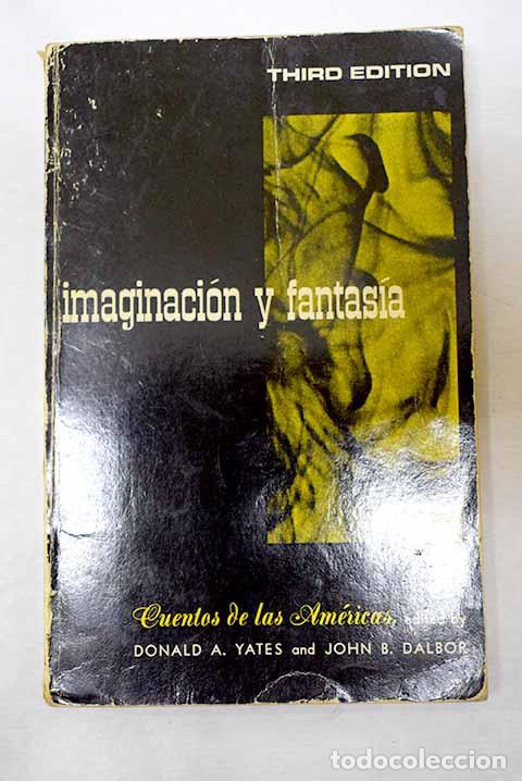 books: Imaginaci&oacute;n y fantas&iacute;a: cuentos de las Am&eacute;ricas
