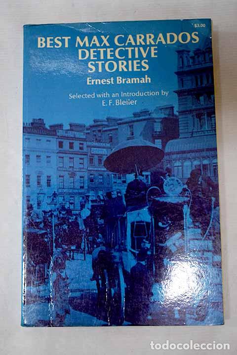 books: Best Max Carrados Detective Stories.- Bramah, Ernest