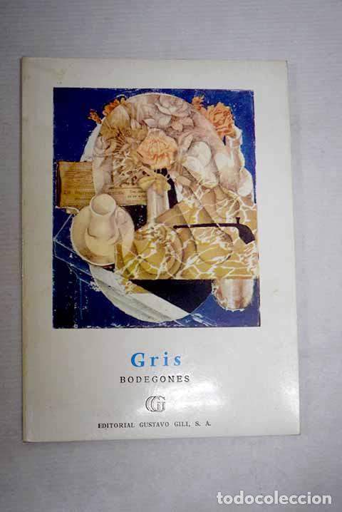 B&uuml;cher: Gris: Bodegones: Elgar, Frank.- Elgar, Frank