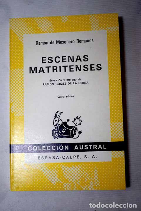 books: Escenas matritenses: Mesonero Romanos, Ram&oacute;n de.- Mesonero Romanos, Ram&oacute;n de