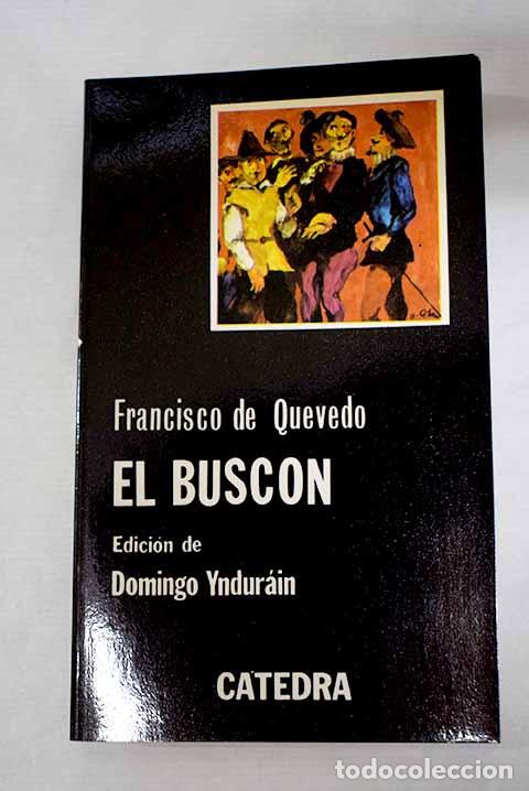 B&uuml;cher: La vida del Busc&oacute;n llamado Don Pablos.- Quevedo y Villegas, Francisco de