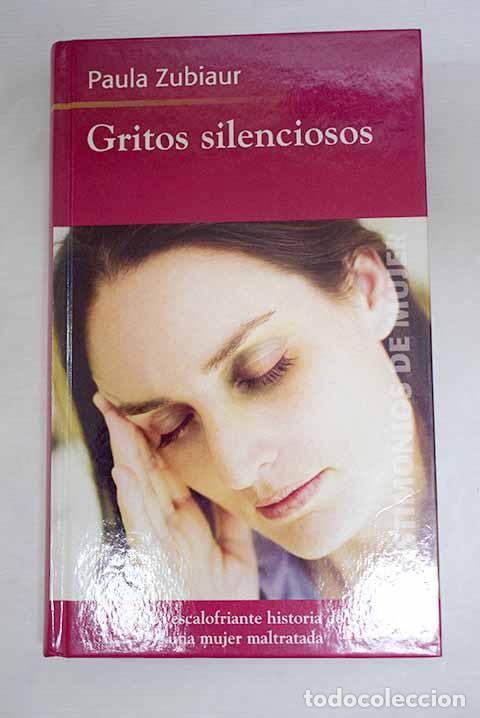 books: Gritos silenciosos: Zubiaur, Paula.- Zubiaur, Paula