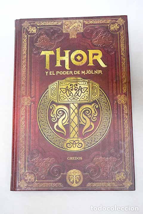Libros: Thor y el poder de Mjolnir.- Sierra, Sergio A. - Foto 1