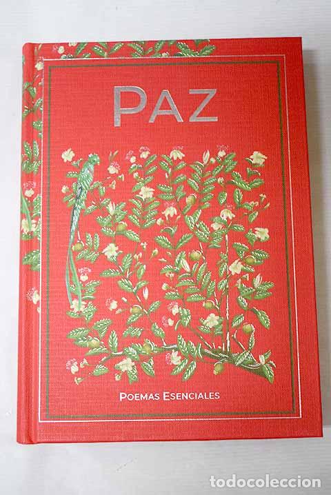 Libros: Poemas esenciales: Paz, Octavio.- Paz, Octavio