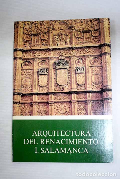 Libros: Arquitectura del Renacimiento, tomo I.- Prados Garc&iacute;a, Jos&eacute; Mar&iacute;a