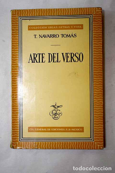 Libros: Arte del verso: Navarro Tom&aacute;s, Tom&aacute;s.- Navarro Tom&aacute;s, Tom&aacute;s