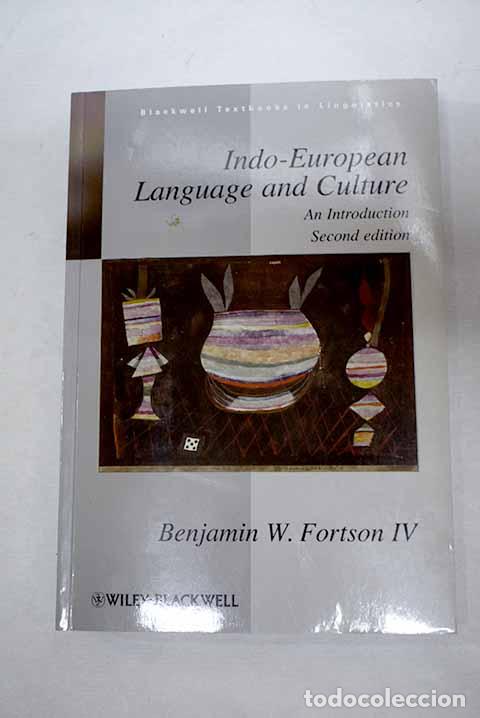 Libri di seconda mano: Indo-European Language and Culture.- Fortson, Benjamin W.
