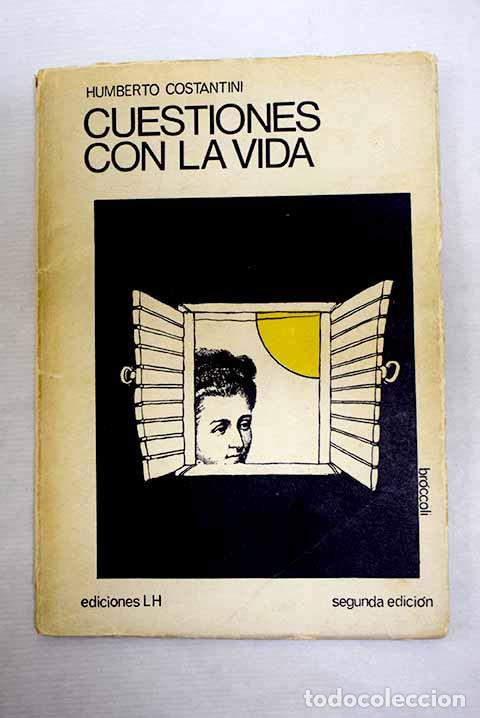 Libros: Cuestiones con la vida.- Costantini, Humberto - Foto 1