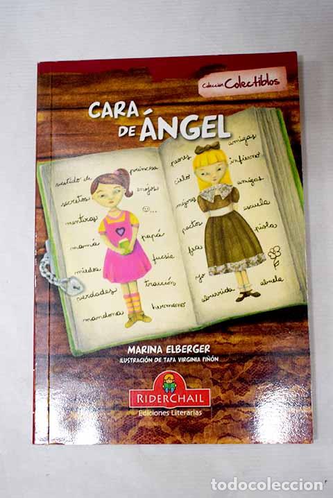 Libri di seconda mano: Cara de &aacute;ngel: Elberger, Marina.- Elberger, Marina