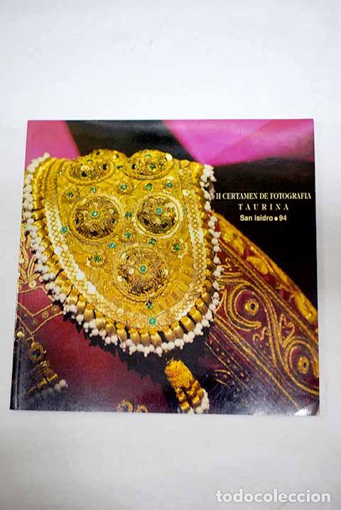 Libros: II Certamen de Fotograf&iacute;a Taurina San Isidro 94