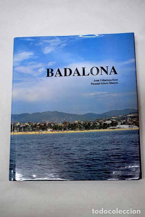 Libros: Badalona: Villarroya i Font, Joan.- Villarroya i Font, Joan