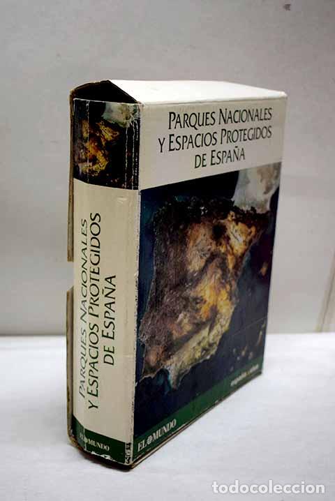 Libros: Parques Nacionales y Espacios Protegidos de Espa&ntilde;a