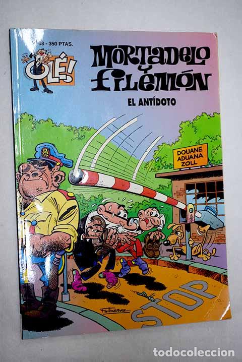 Libros: El ant&iacute;doto: Ib&aacute;&ntilde;ez, F..- Ib&aacute;&ntilde;ez, F.