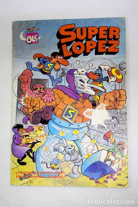 Libros: Super L&oacute;pez: &iexcl;Todos contra uno, uno contra todos!.- Jan