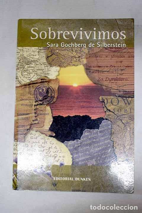 Libros: Sobrevivimos: Gochberg de Silberstein, Sara.- Gochberg de Silberstein, Sara