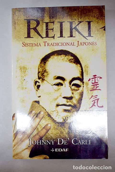 Libros: Reiki: sistema tradicional japon&eacute;s.- De Carli, Johnny