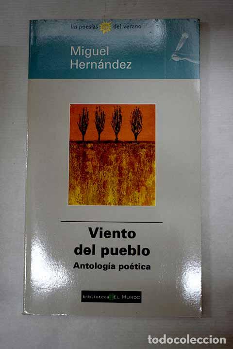 Libros: Viento del pueblo: antolog&iacute;a po&eacute;tica.- Hern&aacute;ndez, Miguel