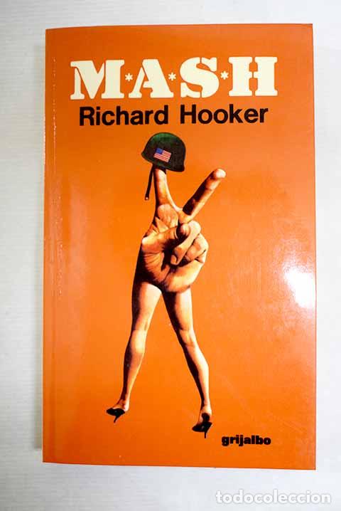 Libros: Mash: Hooker, Richard.- Hooker, Richard
